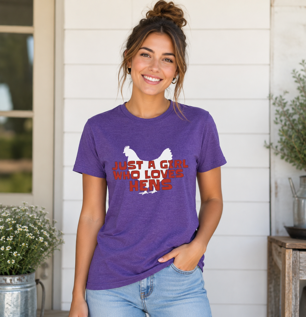 "Just a Girl Who Loves Hens" T-Shirt, Chicken Lover Tee