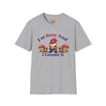 I'm Sexy And I Gnome It -- Gnome Graphic T-Shirt