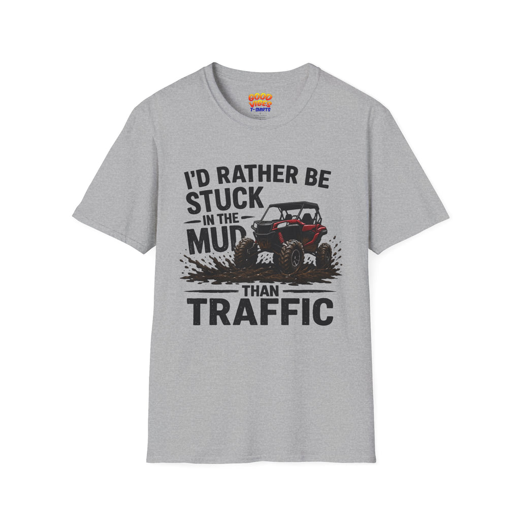 I'd Rather Be Stuck in the Mud Than Traffic T-Shirt — Off-Road Jeep Tee for Truck & 4x4 Enthusiasts