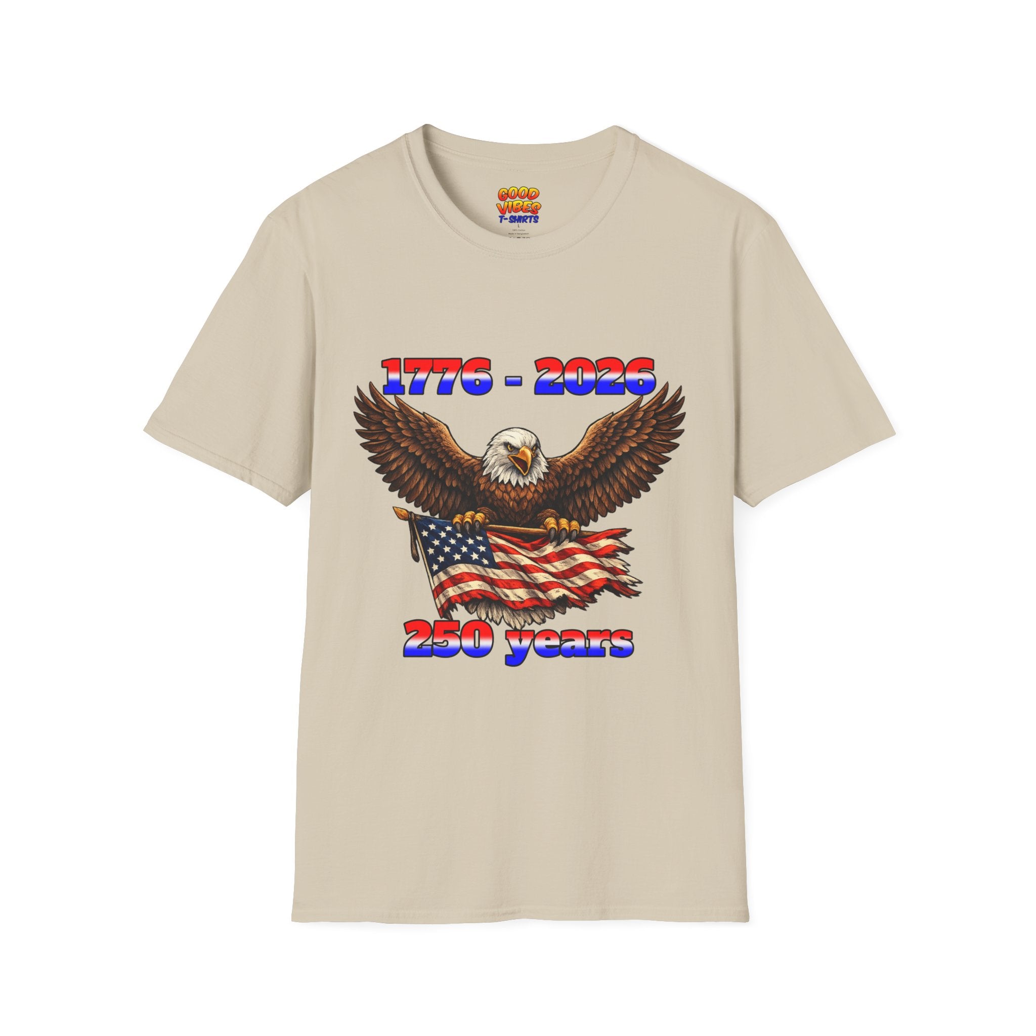 1776–2026 Eagle & Flag 250 Years Celebration T-Shirt