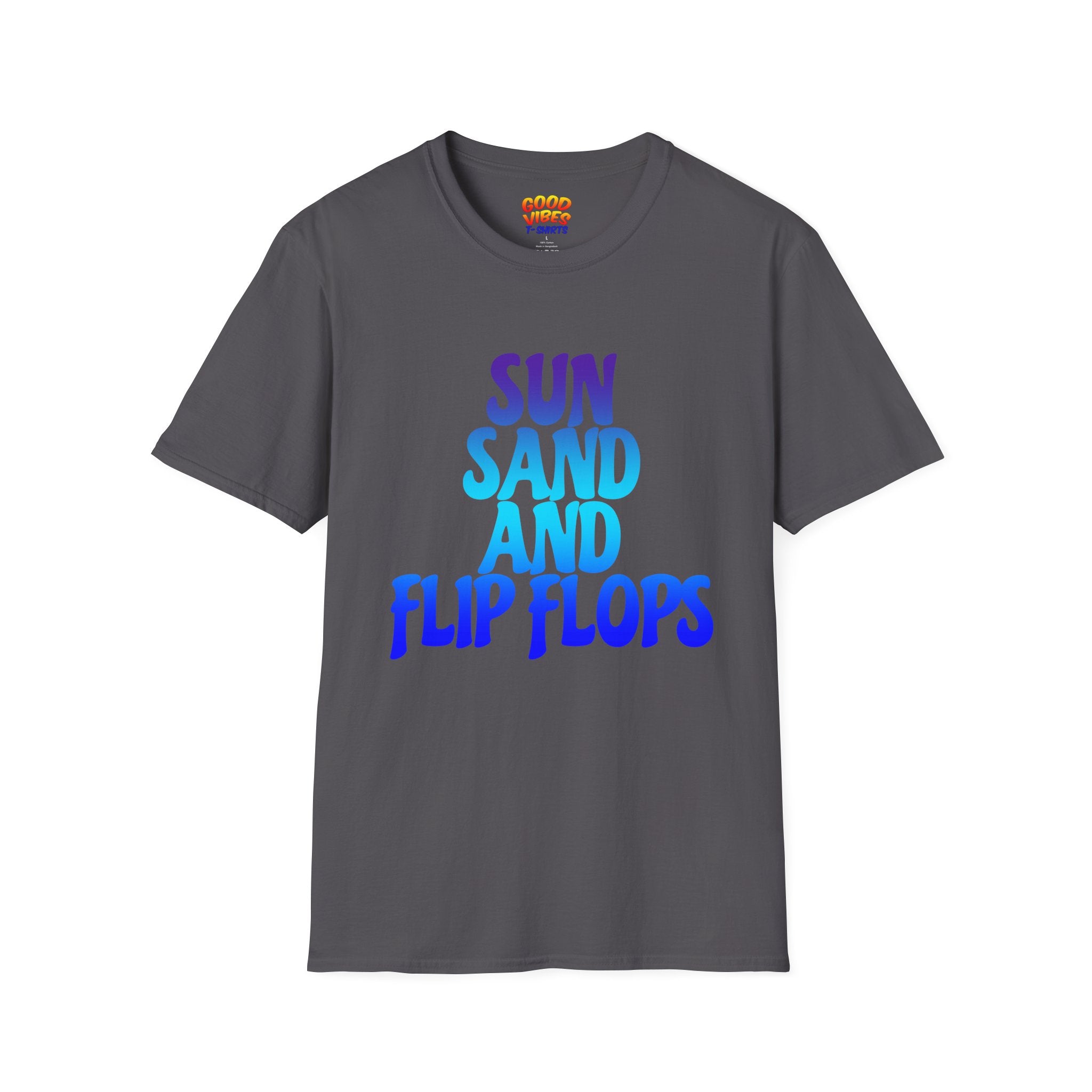 Sun Sand and Flip Flops T-Shirt — Beach Vibes Summer Graphic Tee
