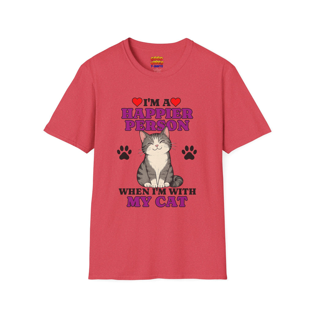 T-Shirt — "I’m a Happier Person When I’m With My Cat" Cute Cat Lover Tee