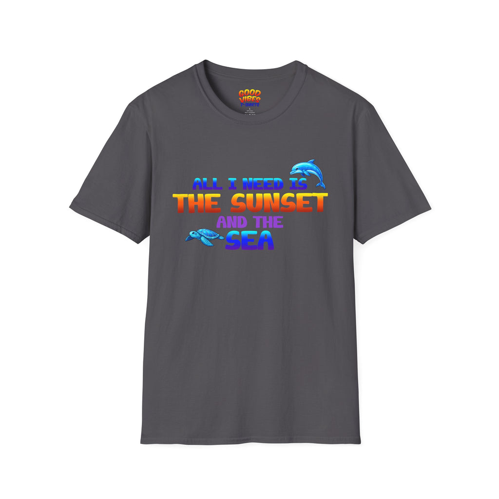 "All I Need Is The Sunset and The Sea" Dolphin Graphic -- Sunset & Sea T-Shirt
