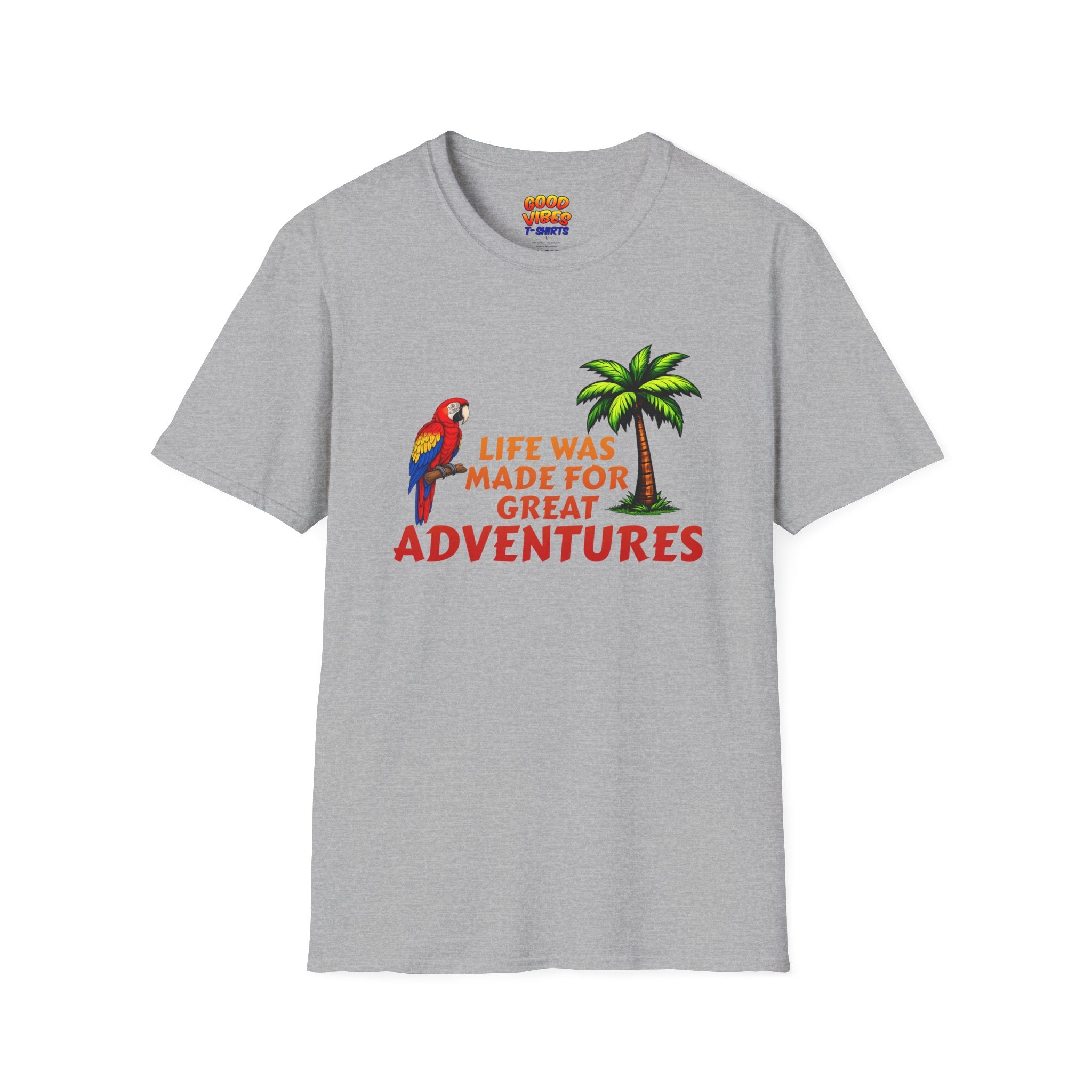 Adventure Graphic T-Shirt — "Life Was Made For Great Adventures" Tropical Parrot & Palm Design