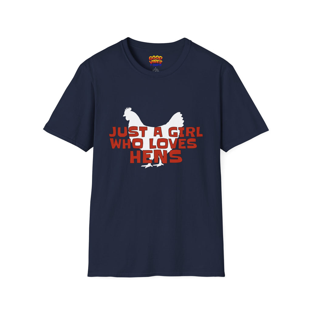 "Just a Girl Who Loves Hens" T-Shirt, Chicken Lover Tee