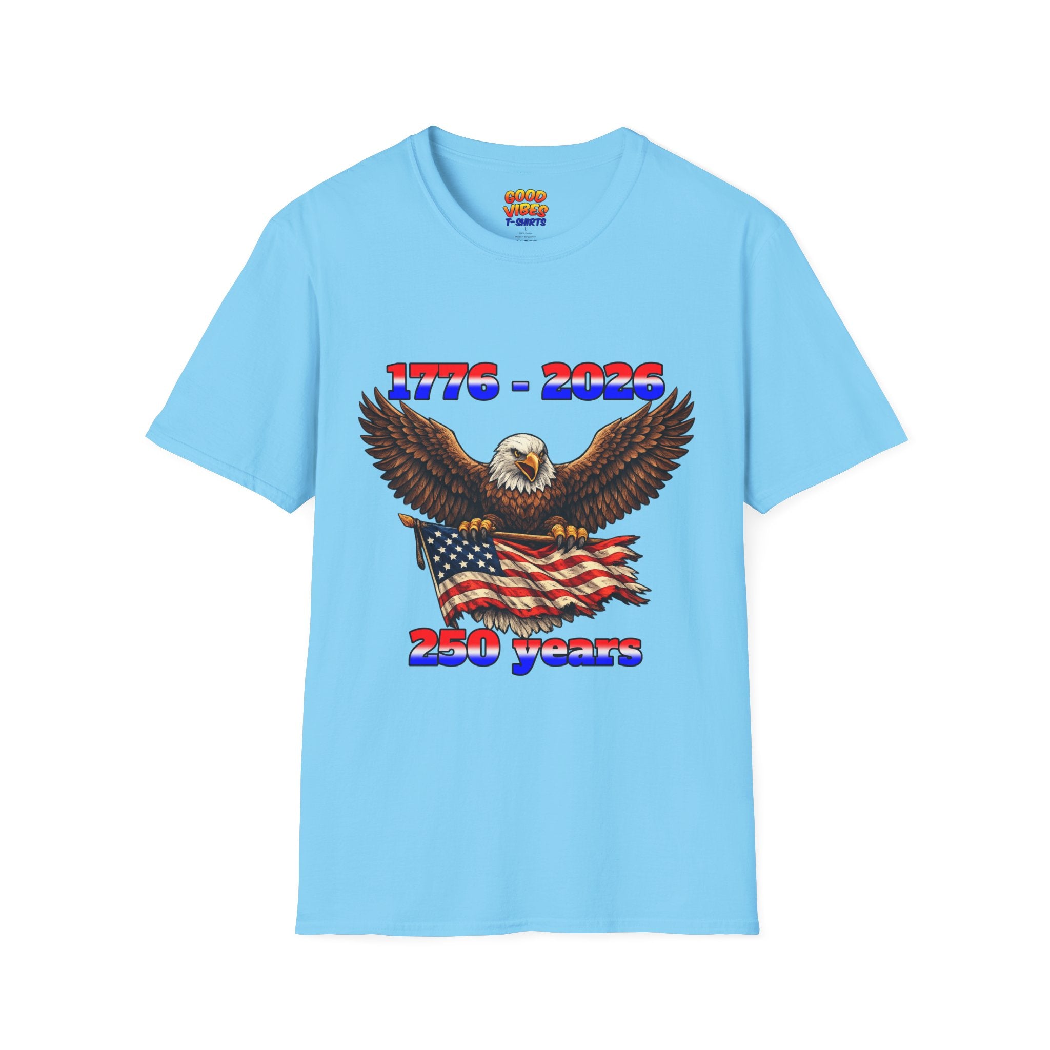 1776–2026 Eagle & Flag 250 Years Celebration T-Shirt