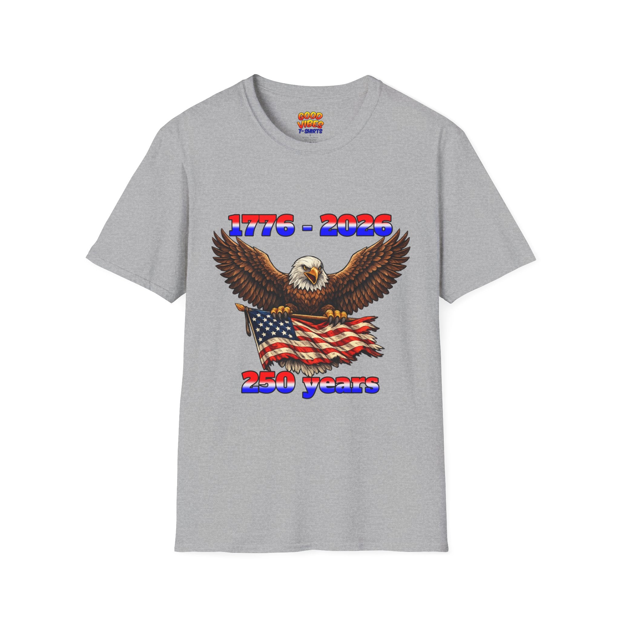 1776–2026 Eagle & Flag 250 Years Celebration T-Shirt