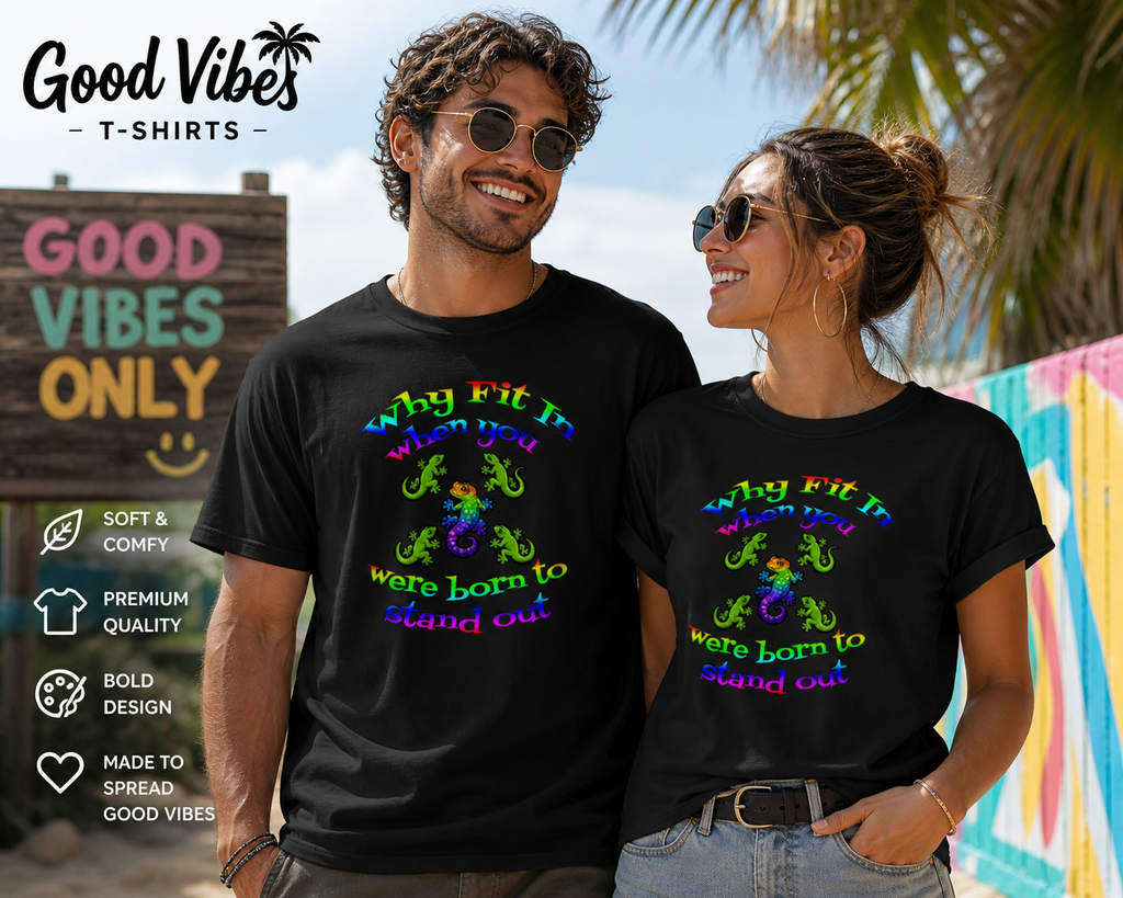 Why Fit In When You Born To Stand Out T-Shirt