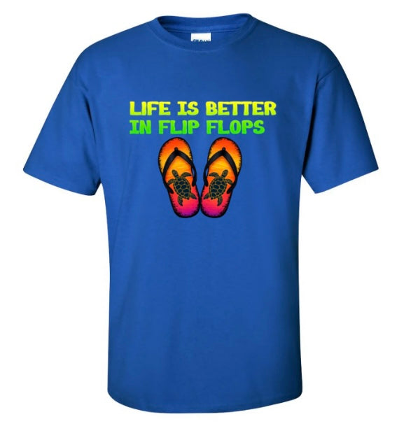Life Is Better In Flip Flops T-Shirt