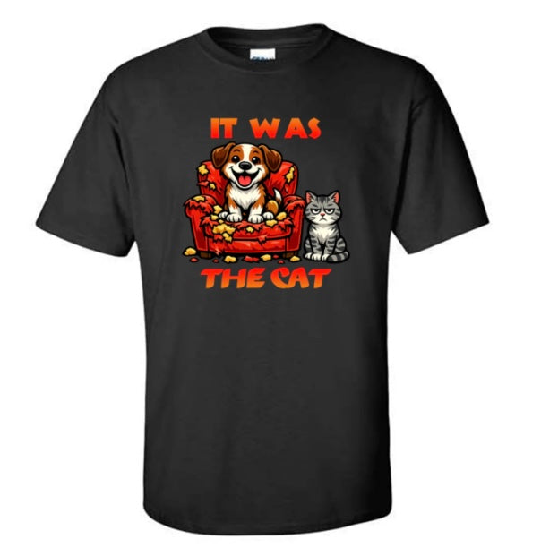 It Was The Cat T-Shirts